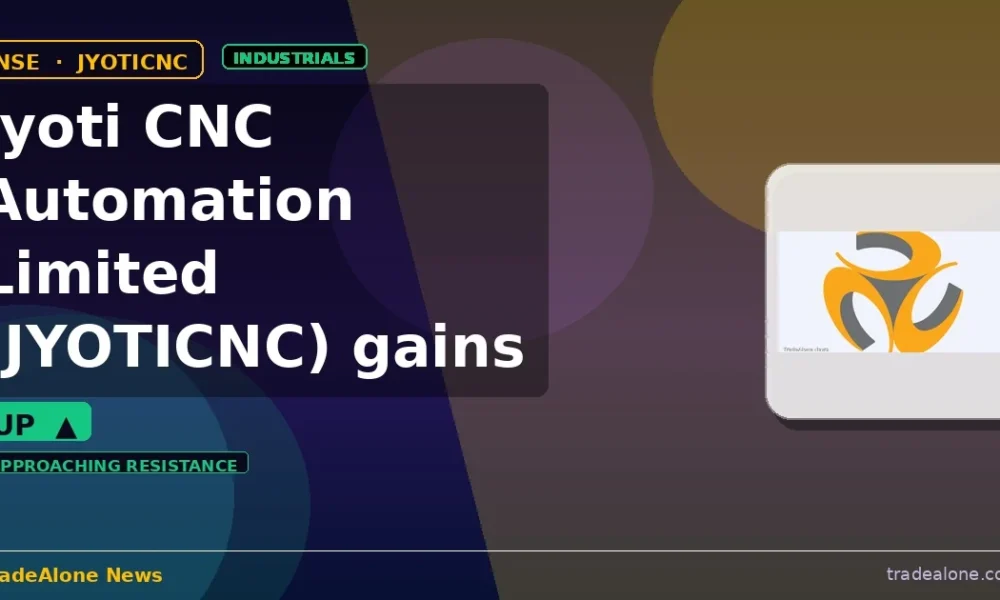 Jyoti CNC Automation Limited JYOTICNC gains 6% intraday