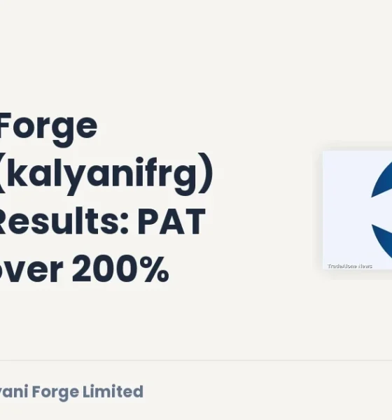 Kalyani Forge Limited Kalyanifrg Q1 FY27 Results