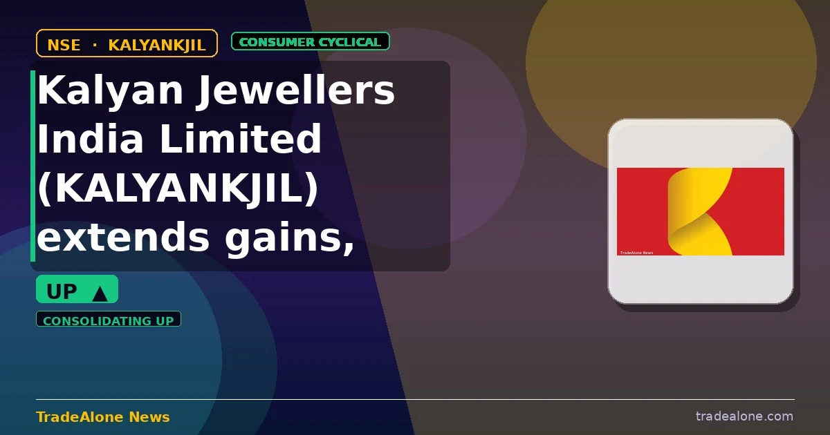 Kalyan Jewellers India Limited KALYANKJIL extends gains