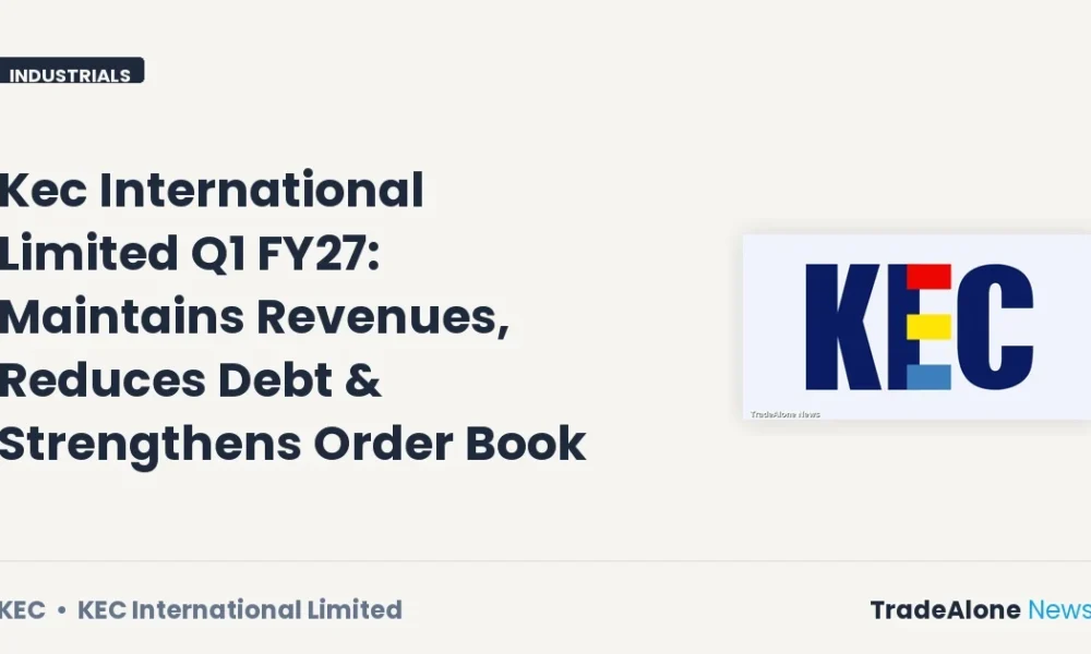 Kec International Limited Q1 FY27 Results