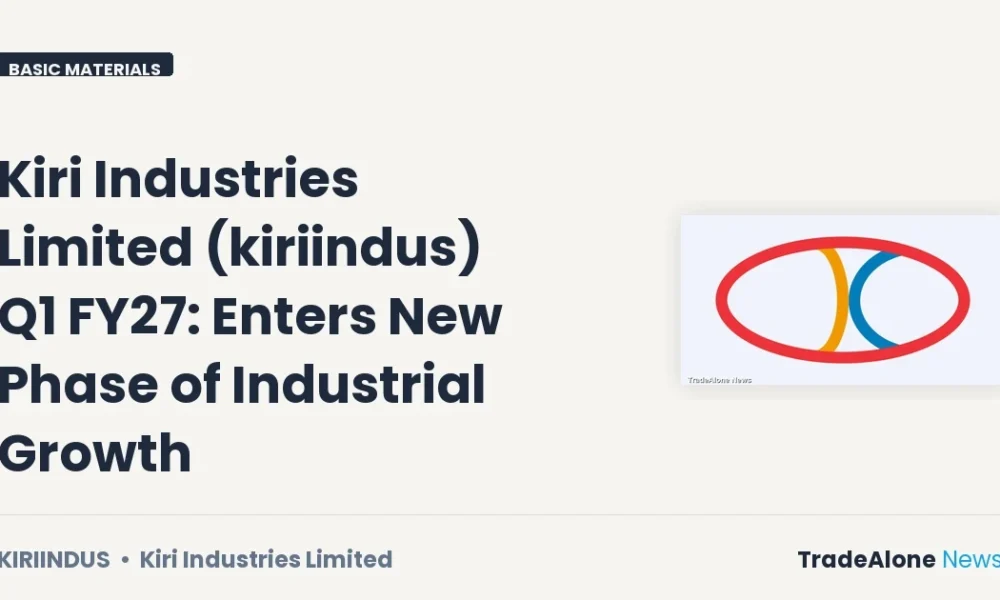Kiri Industries Limited Kiriindus Q1 FY27 Results