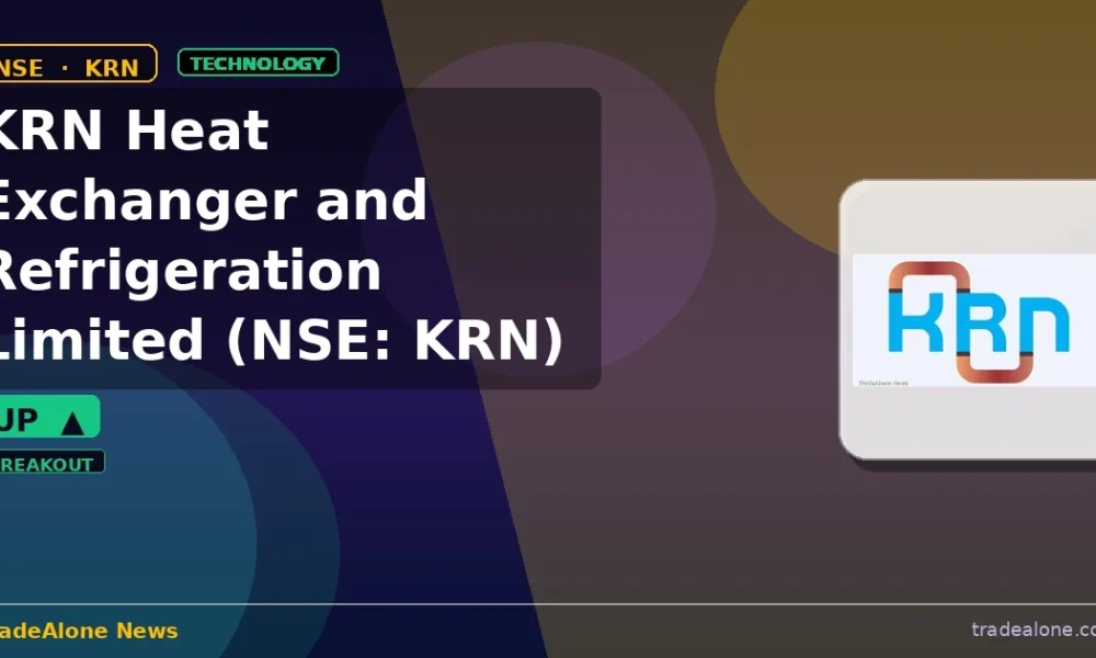 KRN Heat Exchanger and Refrigeration Limited NSE KRN breakout