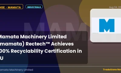 Mamata Machinery Limited Mamata 100% Recyclability Certification