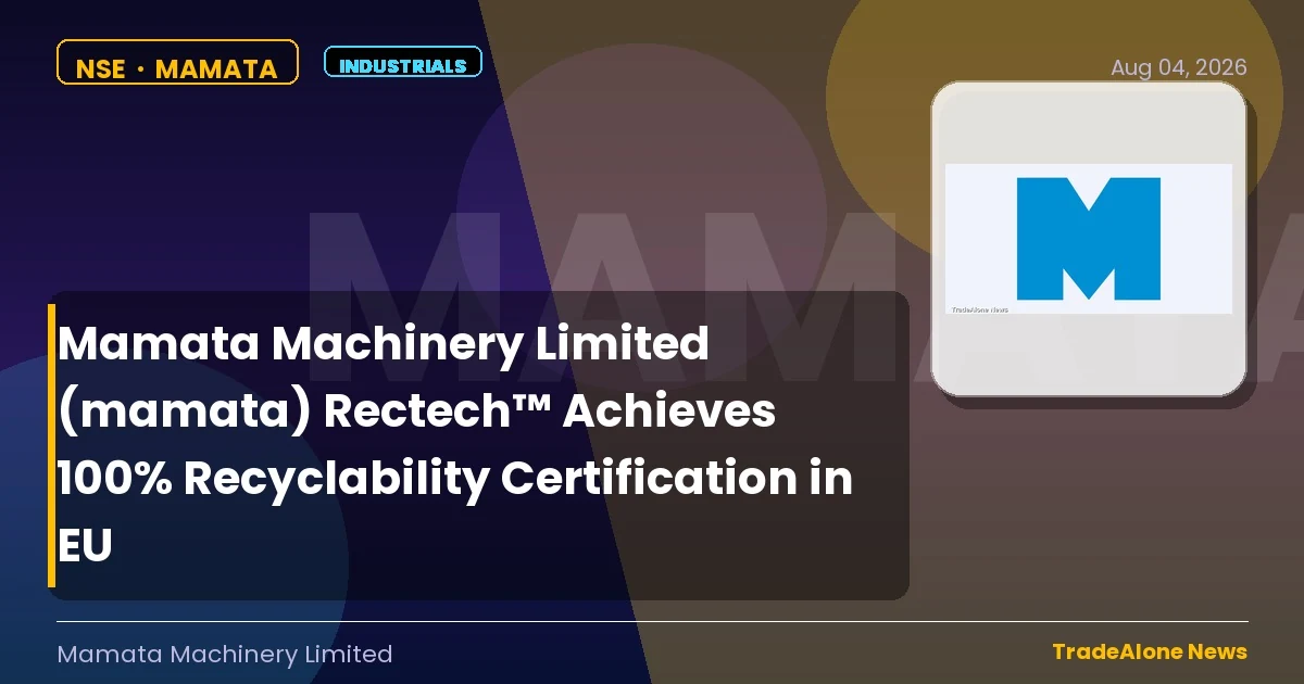 Mamata Machinery Limited Mamata 100% Recyclability Certification