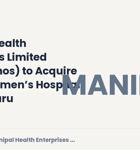 Manipal Health Enterprises Limited Manipalhos Acquisition Kinder Hospital