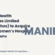 Manipal Health Enterprises Limited Manipalhos Acquisition Kinder Hospital