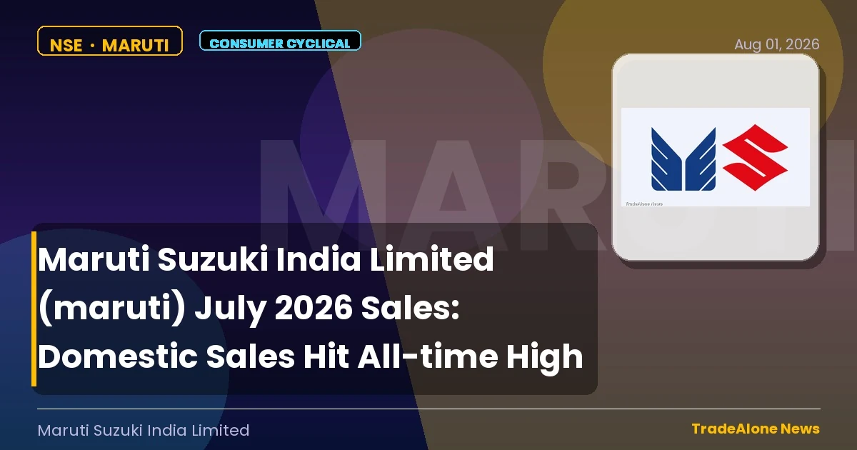 Maruti Suzuki India Limited Maruti July 2026 Sales
