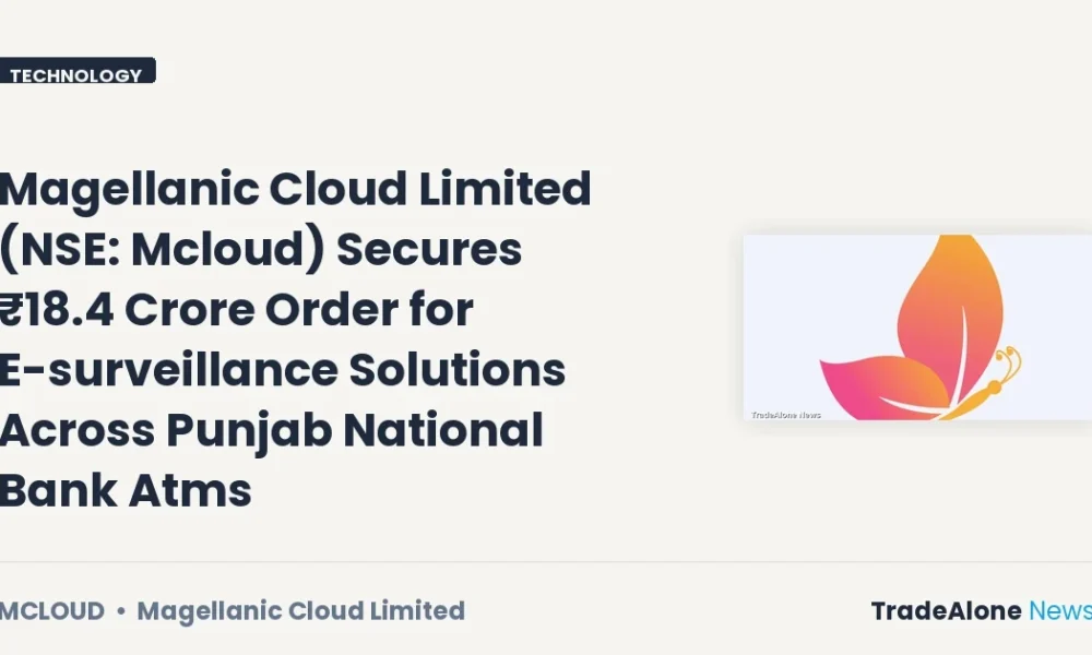 Magellanic Cloud Limited NSE Mcloud Q3 FY26 Order