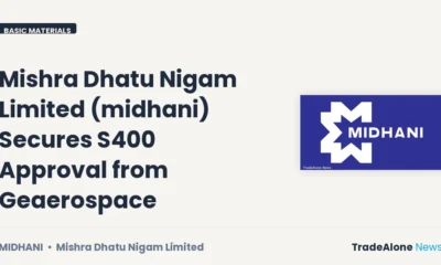 Mishra Dhatu Nigam Limited Midhani S400 Approval
