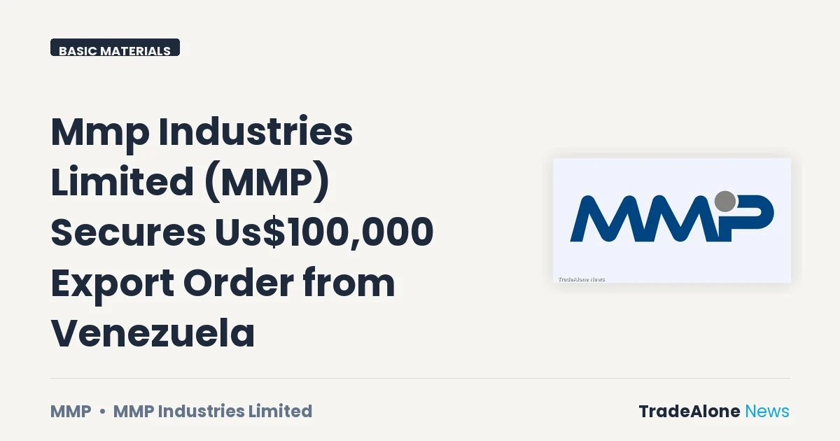 Mmp Industries Limited NSE MMP Export Order Venezuela