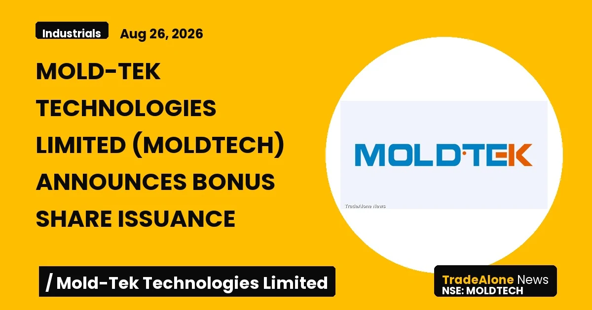 Mold-tek Technologies Limited Moldtech Bonus Share Issuance