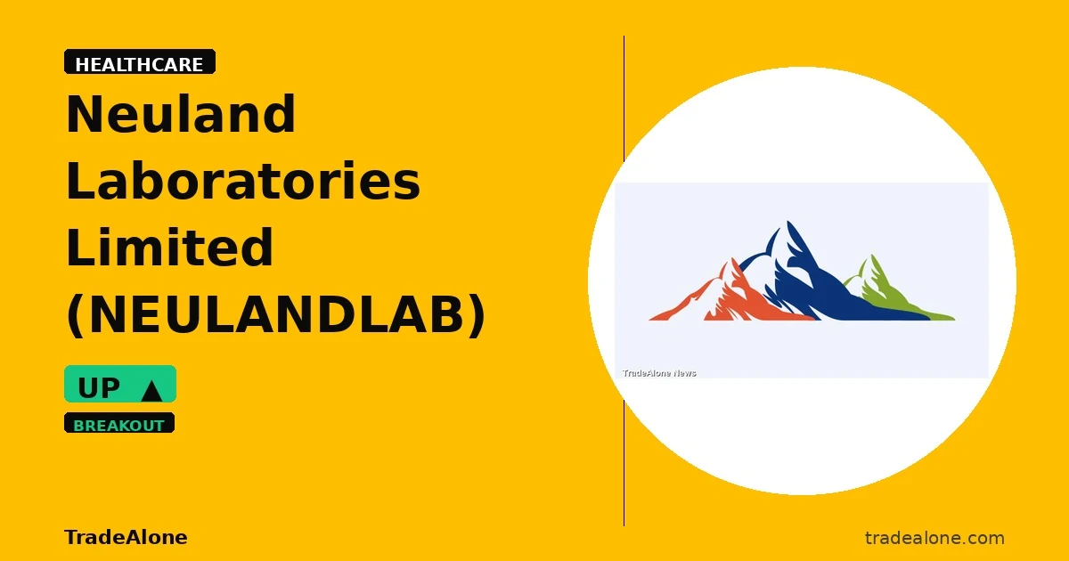 Neuland Laboratories Limited NEULANDLAB clears resistance