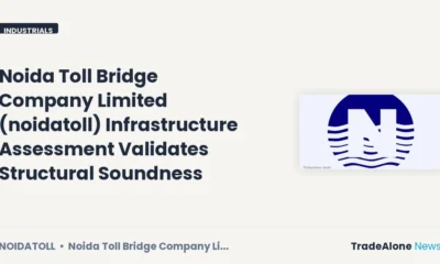 Noida Toll Bridge Company Limited NSE Noidatoll Infrastructure Assessment