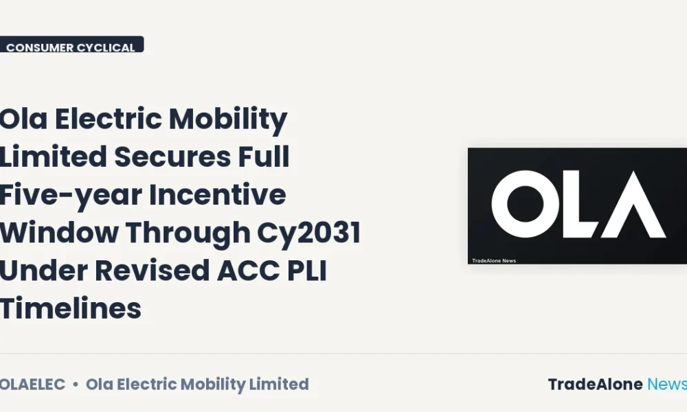 Ola Electric Mobility Limited Olaelec Q3 FY26 Revised PLI Timelines