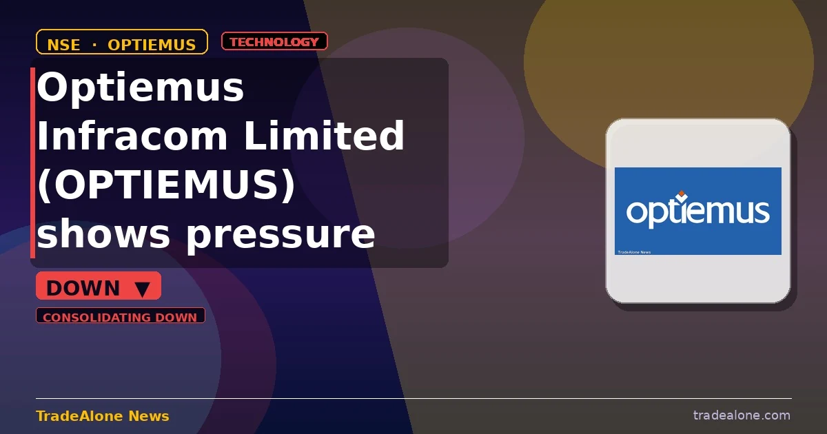 Optiemus Infracom Limited OPTIEMUS down 5% intraday