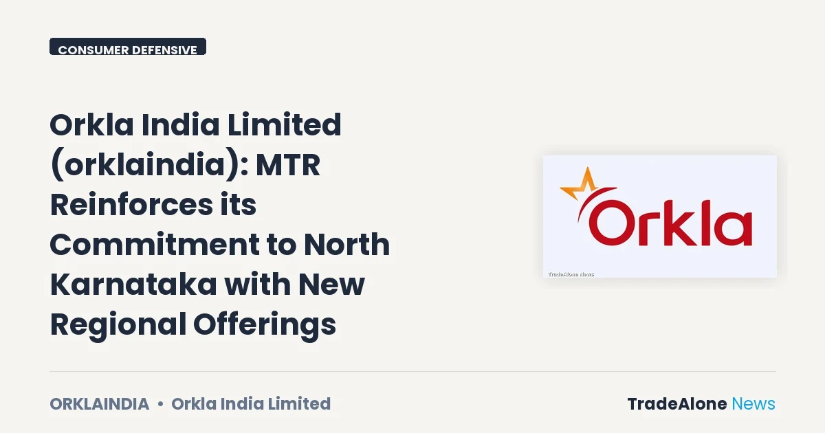 Orkla India Limited Orklaindia New Regional Offerings August 2026