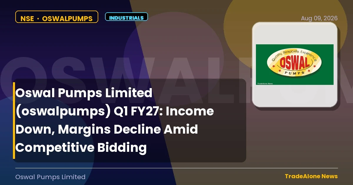 Oswal Pumps Limited Oswalpumps Q1 FY27 Results