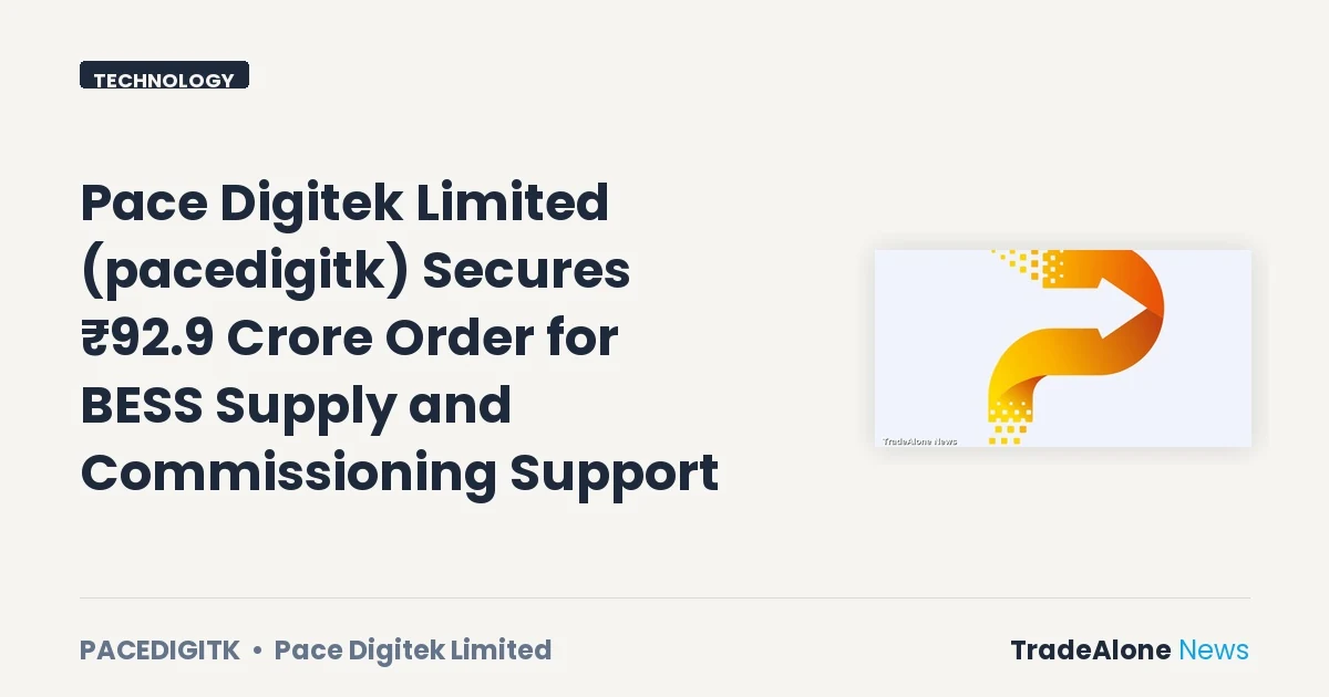 Pace Digitek Limited Pacedigitk BESS Order August 2026