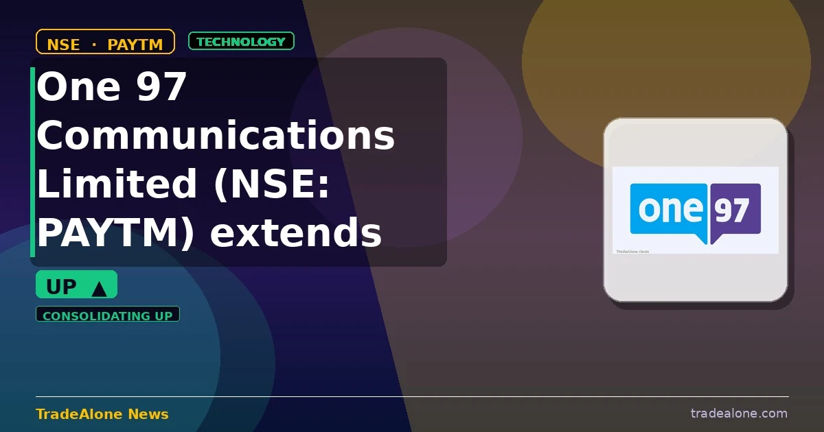 One 97 Communications Limited PAYTM extends gains