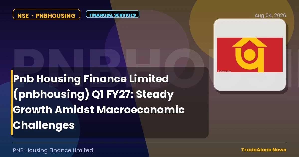 Pnb Housing Finance Limited (pnbhousing) Q1 FY27 Results