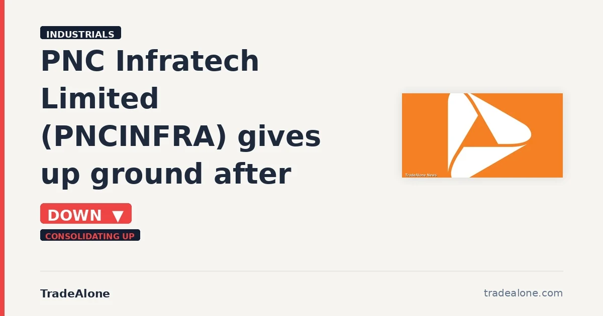 PNC Infratech Limited PNCINFRA pulls back from breakout highs