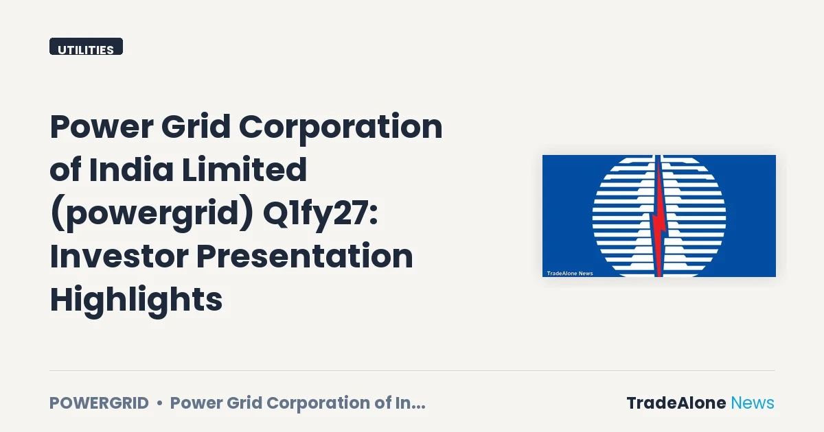 Power Grid Corporation of India Limited Powergrid Q1fy27