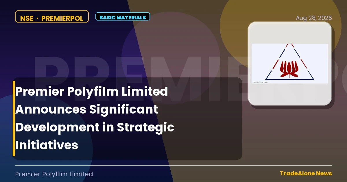 Premier Polyfilm Limited Premierpol Strategic Initiatives