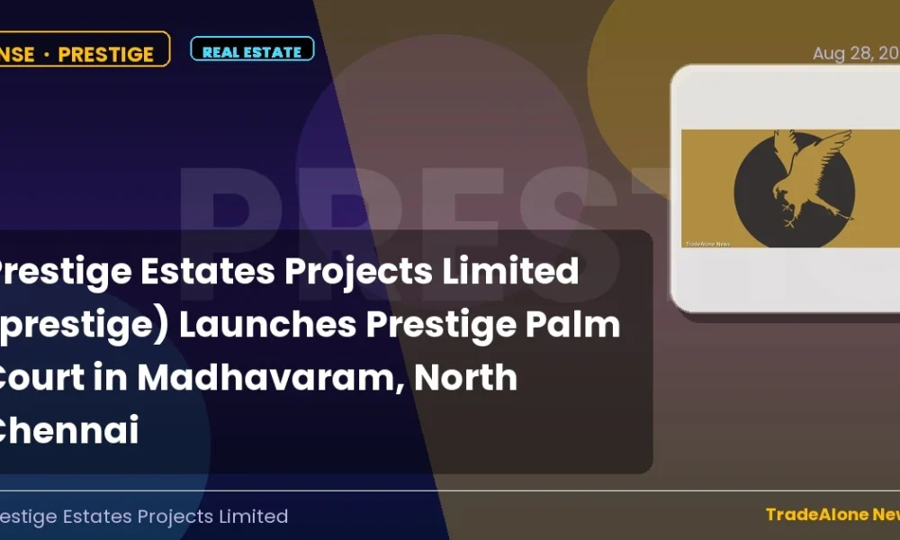 Prestige Estates Projects Limited Prestige Q3 FY26 Launch