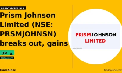 Prism Johnson Limited PRSMJOHNSN breaks out
