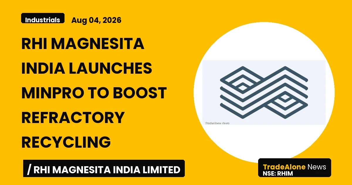 Rhi Magnesita India RHIM Launches Minpro