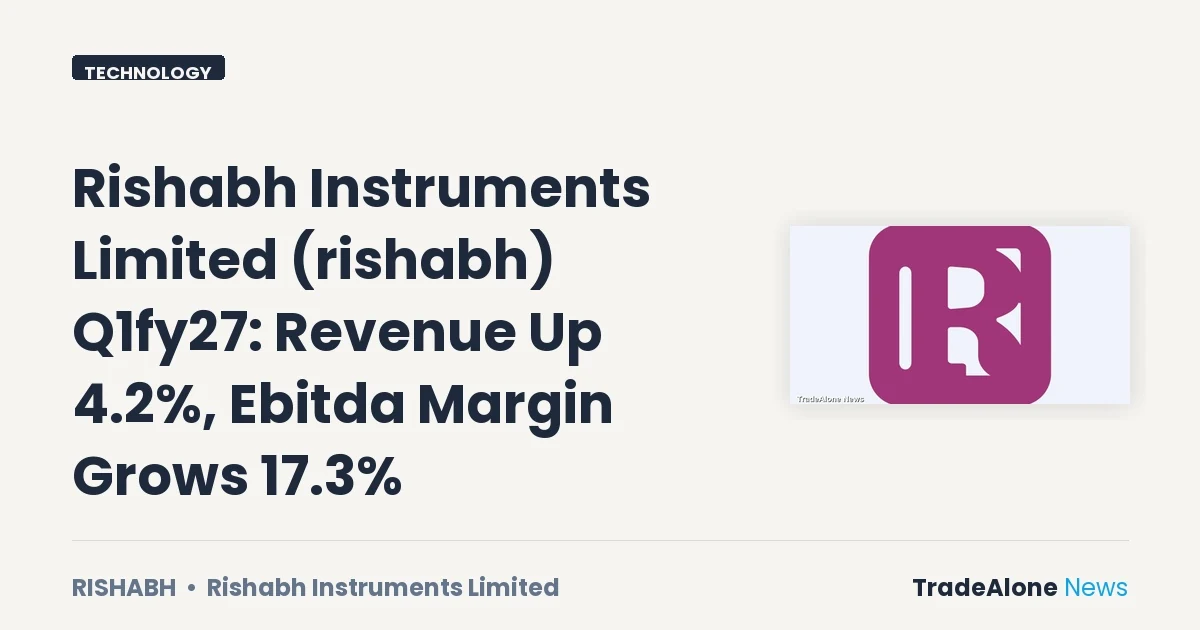 Rishabh Instruments Limited Q1fy27 Results