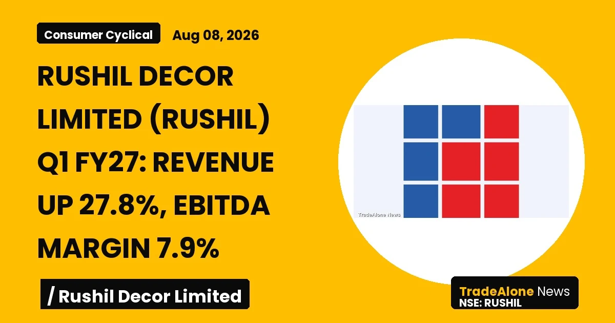 Rushil Decor Limited Rushil Q1 FY27 Results