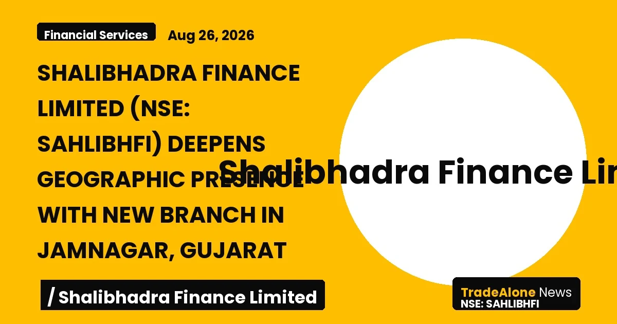 Shalibhadra Finance Limited NSE Sahlibhfi New Branch Jamnagar Gujarat