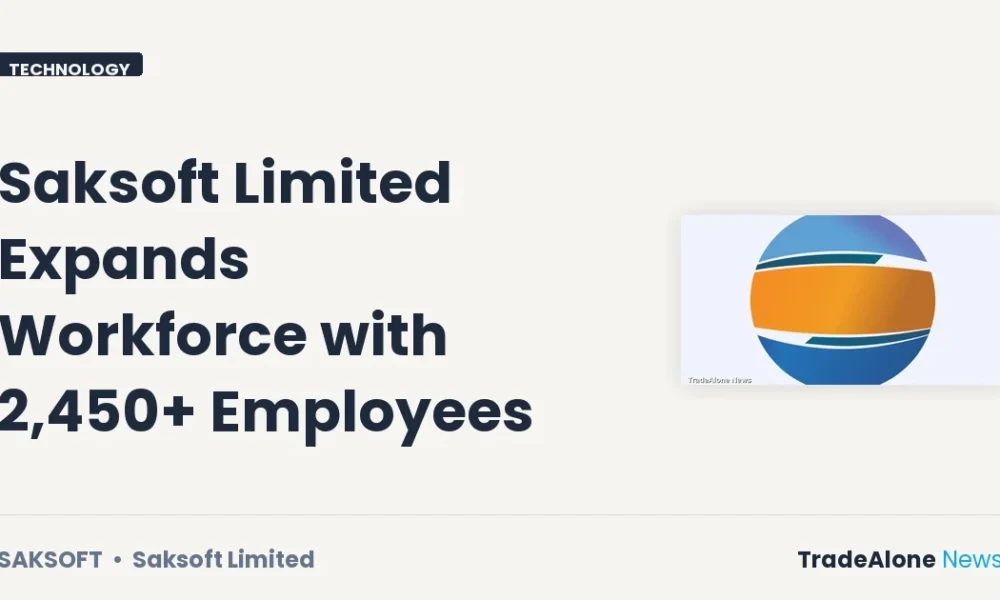 Saksoft Limited Saksoft Q1 FY27 Employee Expansion