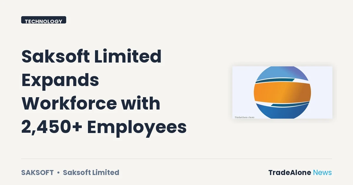 Saksoft Limited Saksoft Q1 FY27 Employee Expansion