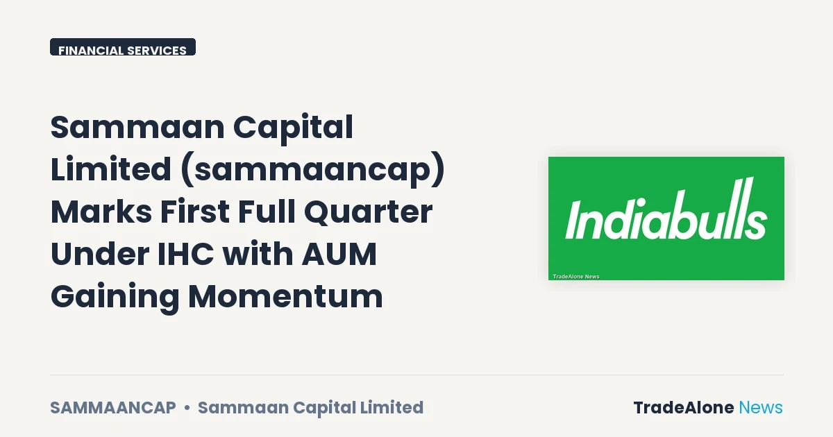 Sammaan Capital Limited Sammaaancap First Quarter IHC