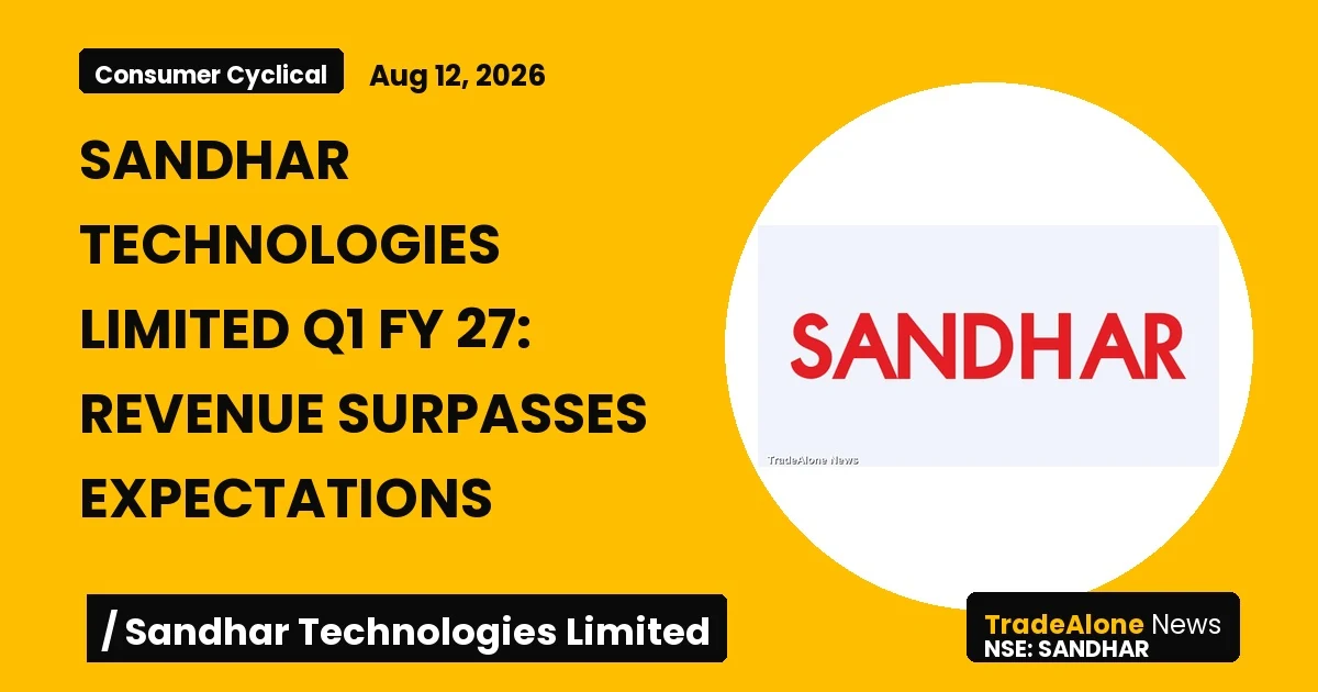 Sandhar Technologies Limited Sandhar Q1 FY27 Results