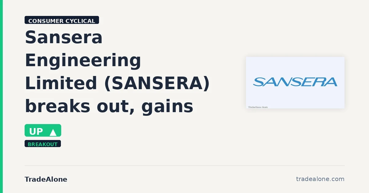 Sansera Engineering Limited SANSERA breaks out