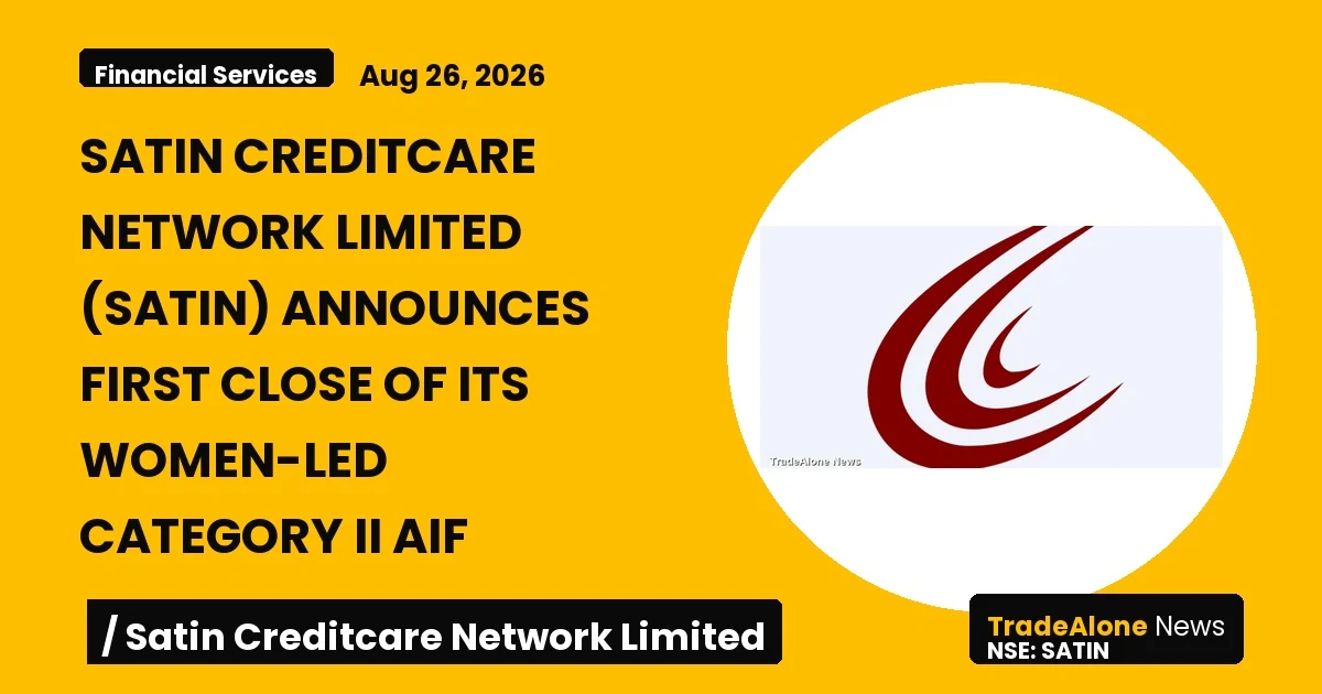 Satin Creditcare Network Limited SATIN Women-led AIF