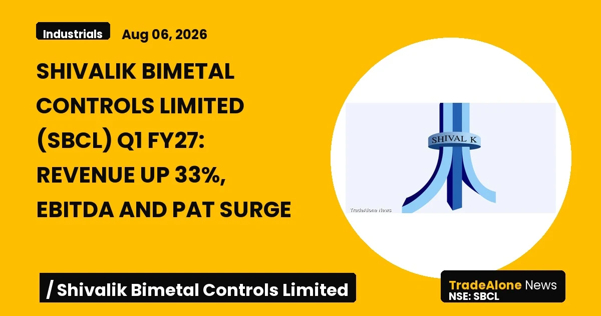 Shivalik Bimetal Controls Limited SBCL Q1 FY27 Results