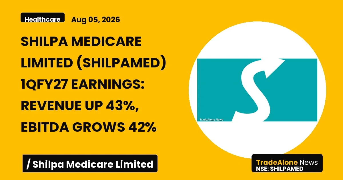 Shilpa Medicare Limited Shilpamed 1qfy27 Earnings