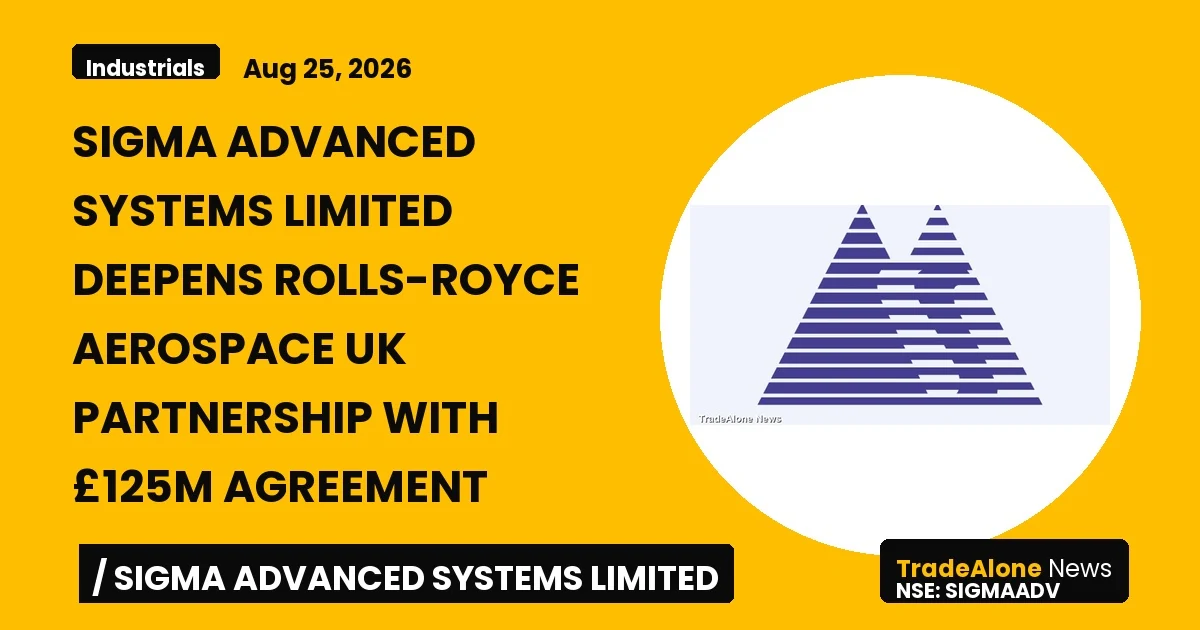 Sigma Advanced Systems Limited NSE Sigmaadv August 2026 Partnership