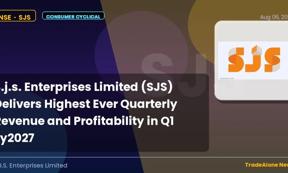 S.j.s. Enterprises Limited SJS Q1 Fy2027 Results