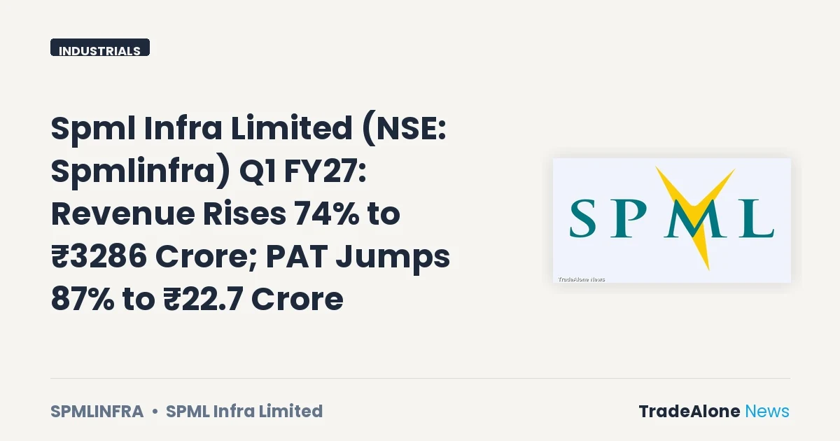 Spml Infra Limited NSE Spmlinfra Q1 FY27 Results