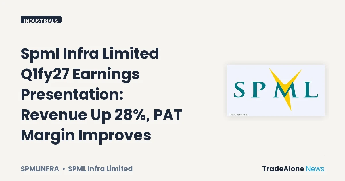 Spml Infra Limited Q1fy27 Earnings: Revenue Up 28%, PAT Margin Improves