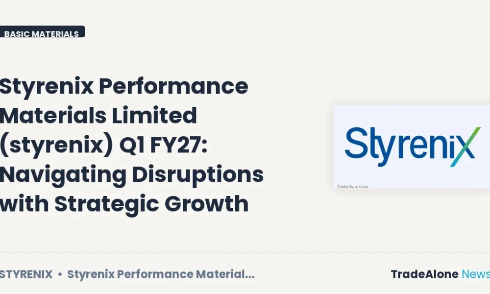 Styrenix Performance Materials Limited Q1 FY27 Results