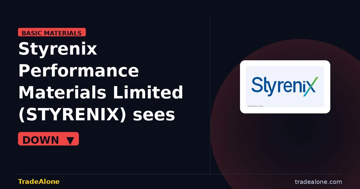 Styrenix Performance Materials Limited STYRENIX retraces post-breakout gains
