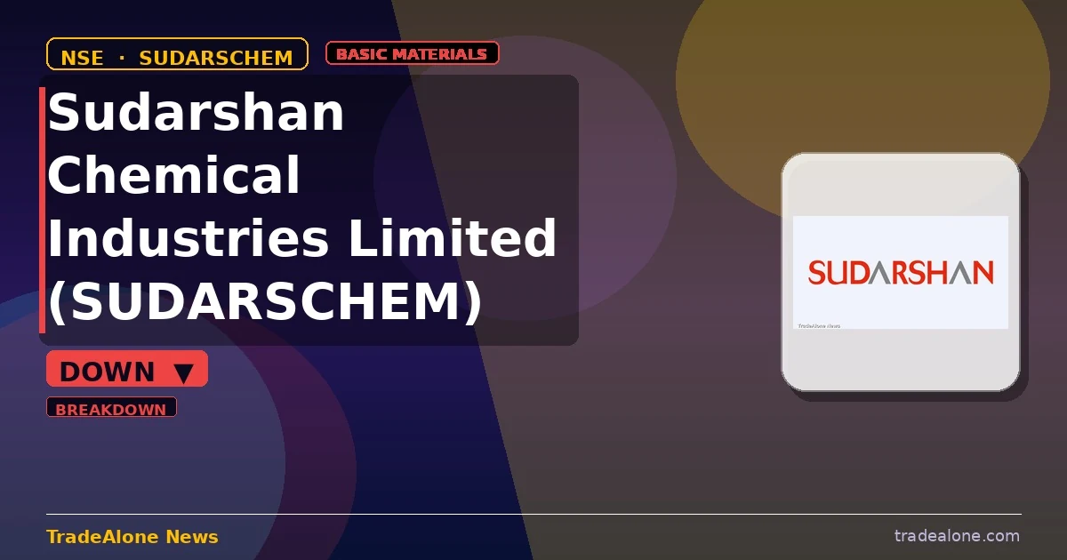 Sudarshan Chemical Industries Limited SUDARSCHEM breaks below support