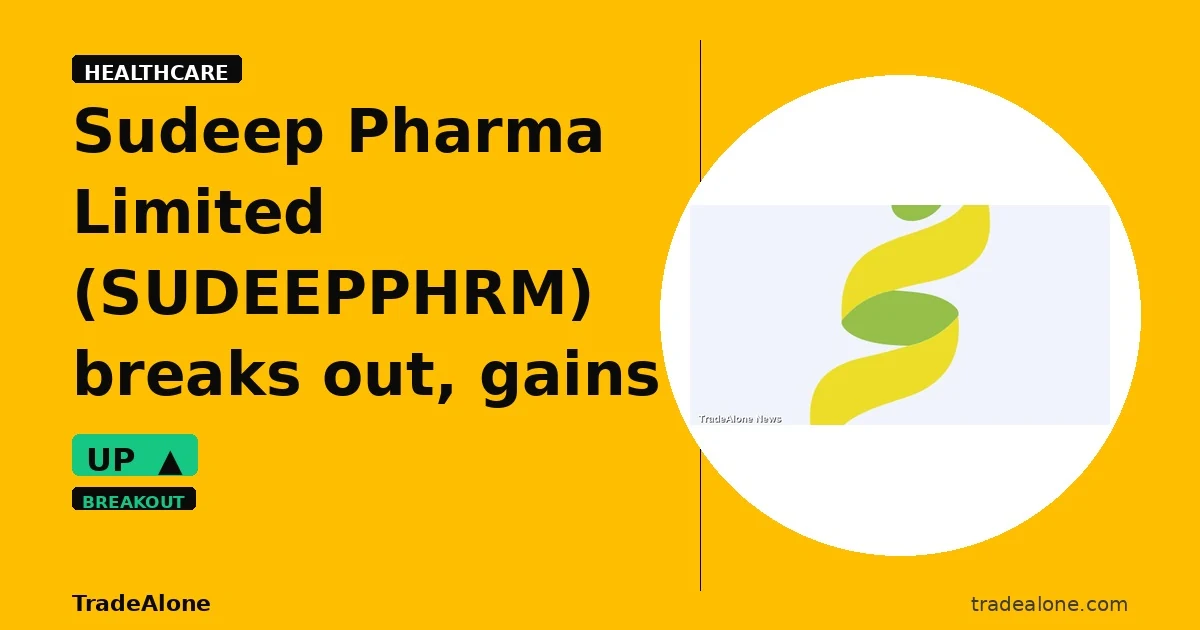 Sudeep Pharma Limited SUDEEPPHRM breaks out