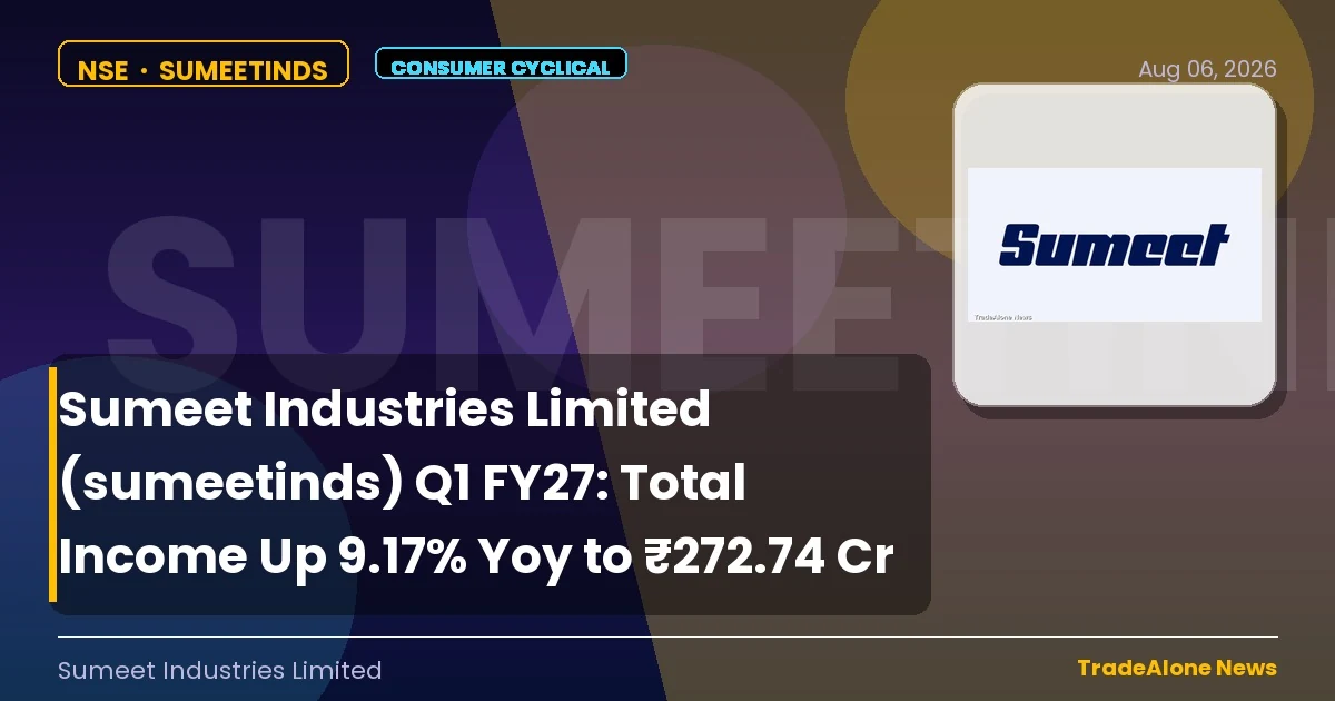 Sumeet Industries Limited Sumeetinds Q1 FY27 Results